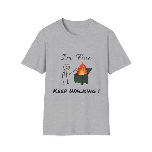 Humorous Graphic T-Shirt, Funny Quote Tee, Casual Wear, depicts life as a dumpster fire